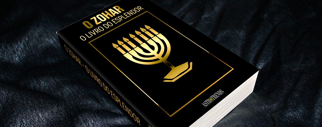 O Zohar - O Livro do Esplendor